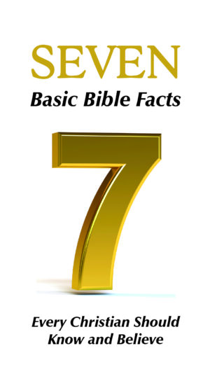 Tract: Seven Basic Bible Facts